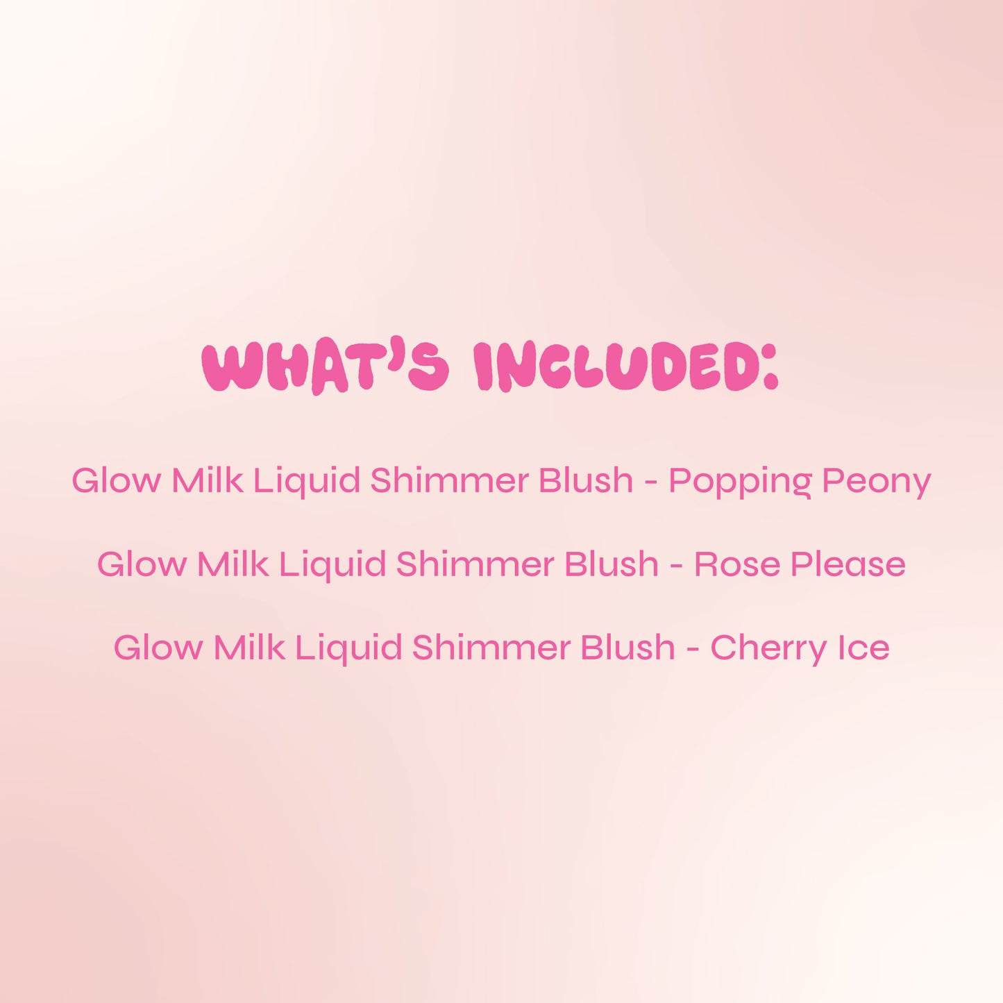 Glow Milk Liquid Blush - Set of 3 Glow Getter Edition