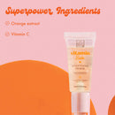 Superpower Ingredients
Orange extract
Vitamin C