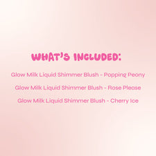 Glow Milk Liquid Blush - Set of 3  Glow Getter Edition