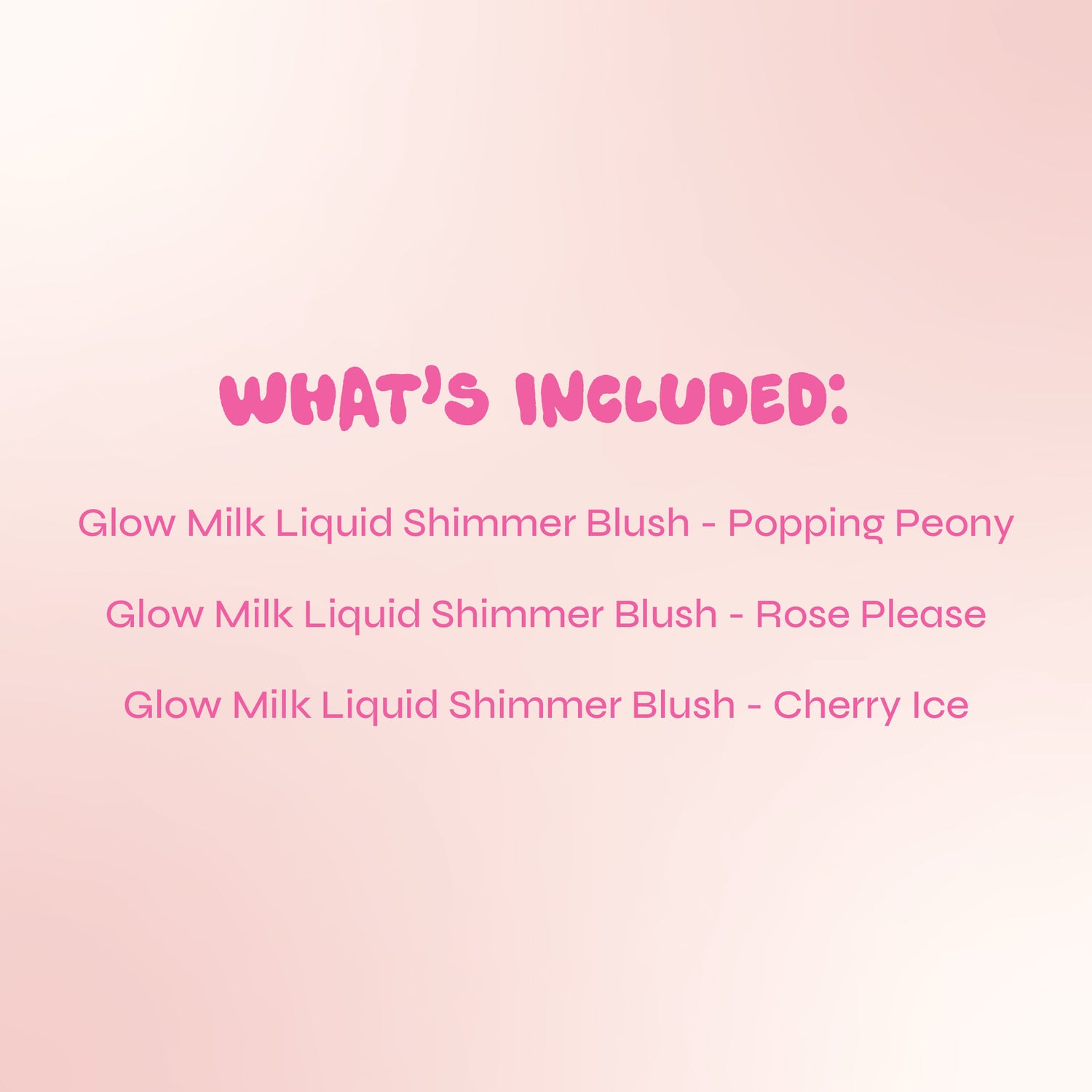 Glow Milk Liquid Blush - Set of 3  Glow Getter Edition