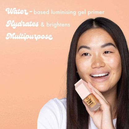 Water - based luminising gel primer
Hydrates & brightens
Multipurpose