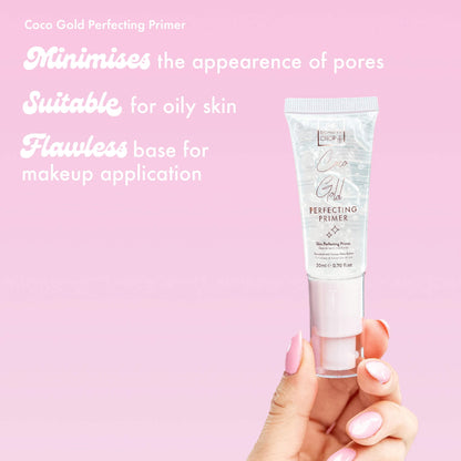 Coco Gold Perfecting Primer
Minimises the appearence of pores
Suitable for oily skin 
Flawless base for
makeup application